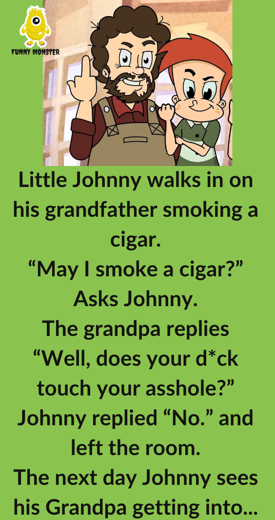 Little Johnny Walks In Grandfather Smoking